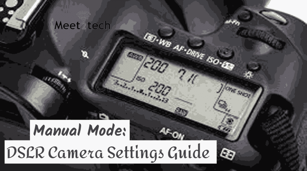 Manual-Mode-DSLR-Camera-Settings-Guide