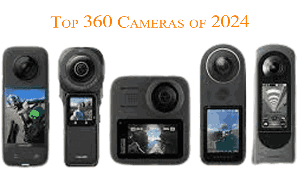 Top 360 Cameras of 2024